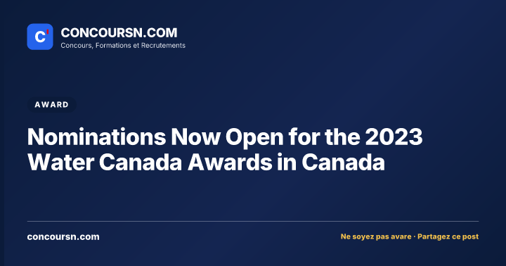 Illustration de l’article : Nominations Now Open for the 2023 Water Canada Awards in Canada