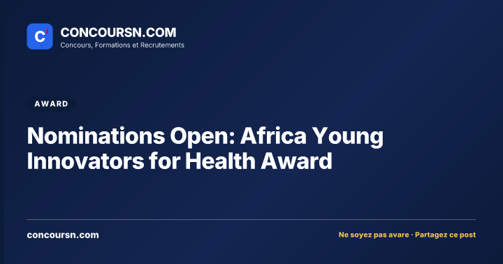Illustration de l’article : Nominations Open: Africa Young Innovators for Health Award
