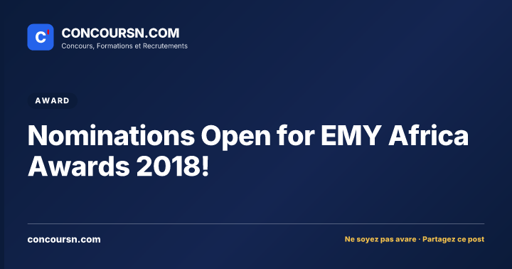 Illustration de l’article : Nominations Open for EMY Africa Awards 2018!