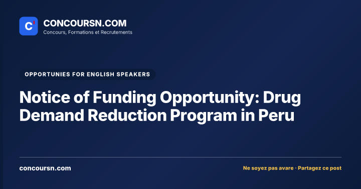 Illustration de l’article : Notice of Funding Opportunity: Drug Demand Reduction Program in Peru