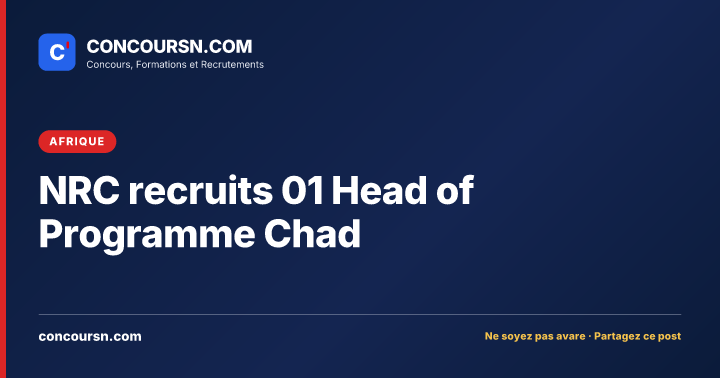Illustration de l’article : NRC recruits 01 Head of Programme Chad