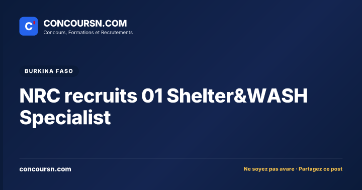 Illustration de l’article : NRC recruits 01 Shelter&WASH Specialist