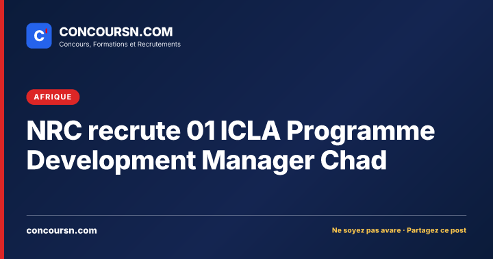 Illustration de l’article : NRC recrute 01 ICLA Programme Development Manager Chad