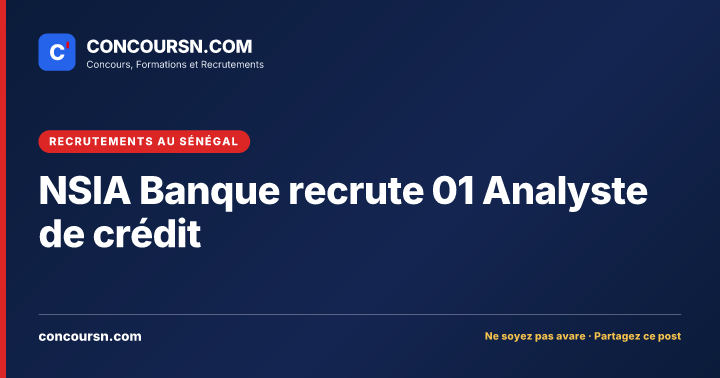 Illustration de l’article : NSIA Banque recrute 01 Analyste de crédit