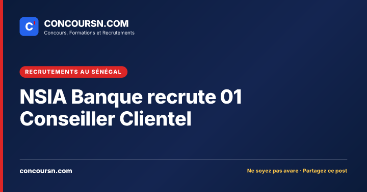 Illustration de l’article : NSIA Banque recrute 01 Conseiller Clientel