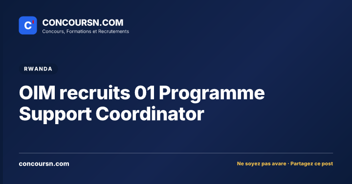 Illustration de l’article : OIM recruits 01 Programme Support Coordinator