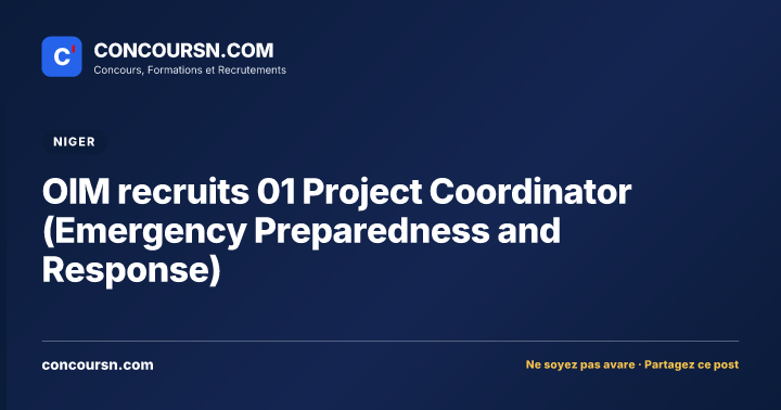 Illustration de l’article : OIM recruits 01 Project Coordinator (Emergency Preparedness and Response)