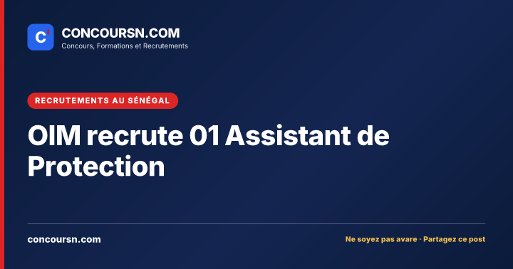 Illustration de l’article : OIM recrute 01 Assistant de Protection