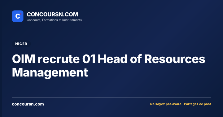 Illustration de l’article : OIM recrute 01 Head of Resources Management