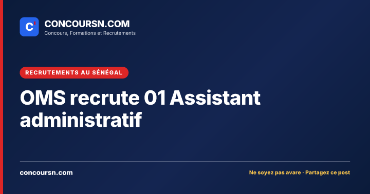 Illustration de l’article : OMS recrute 01 Assistant administratif