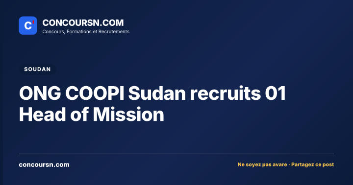 Illustration de l’article : ONG COOPI Sudan recruits 01 Head of Mission