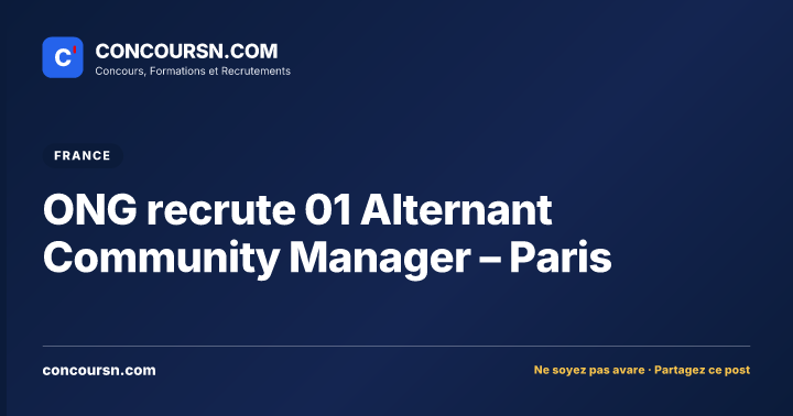 Illustration de l’article : ONG recrute 01 Alternant Community Manager – Paris