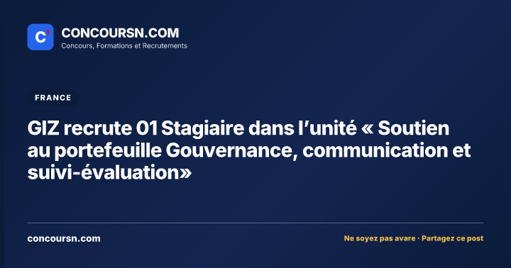 Illustration de l’article : GIZ recrute 01 Stagiaire dans l’unité « Soutien au portefeuille Gouvernance, communication et suivi-évaluation»