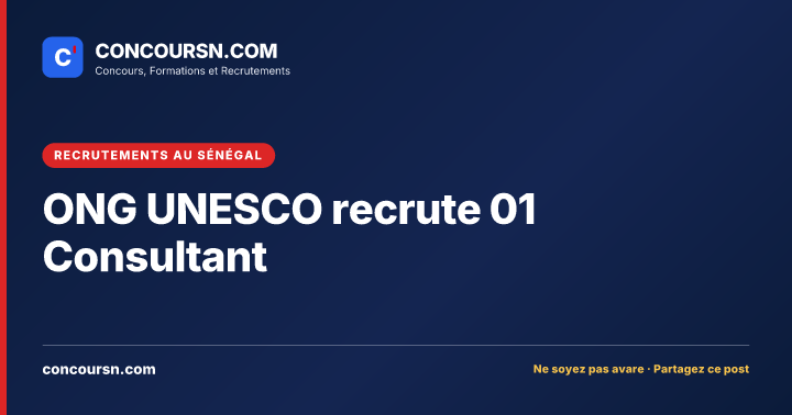 Illustration de l’article : ONG UNESCO recrute 01 Consultant