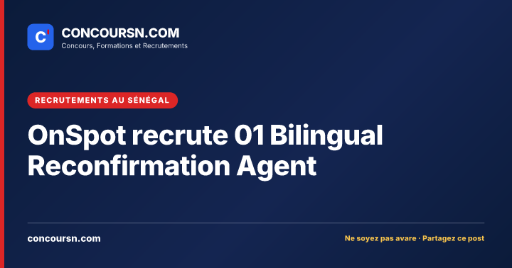 Illustration de l’article : OnSpot recrute 01 Bilingual Reconfirmation Agent