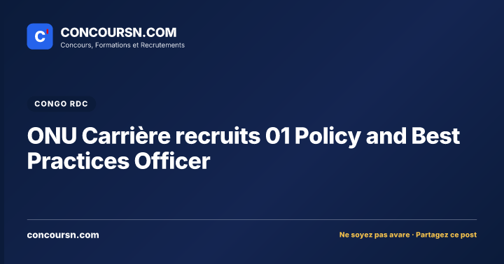 Illustration de l’article : ONU Carrière recruits 01 Policy and Best Practices Officer