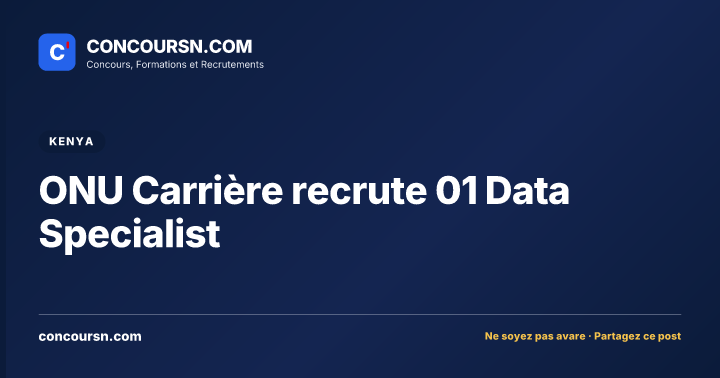 ONU Carrière recrute 01 Data Specialist