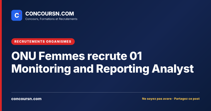 Illustration de l’article : ONU Femmes recrute 01 Monitoring and Reporting Analyst