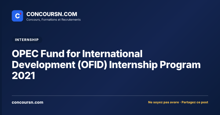 Illustration de l’article : OPEC Fund for International Development (OFID) Internship Program 2021