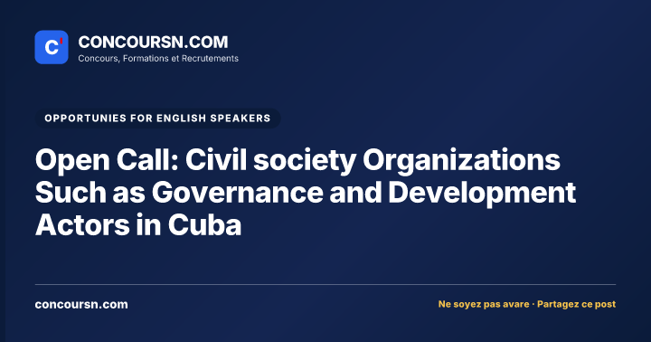 Open Call: Civil society Organizations Such as Governance and Development Actors in Cuba