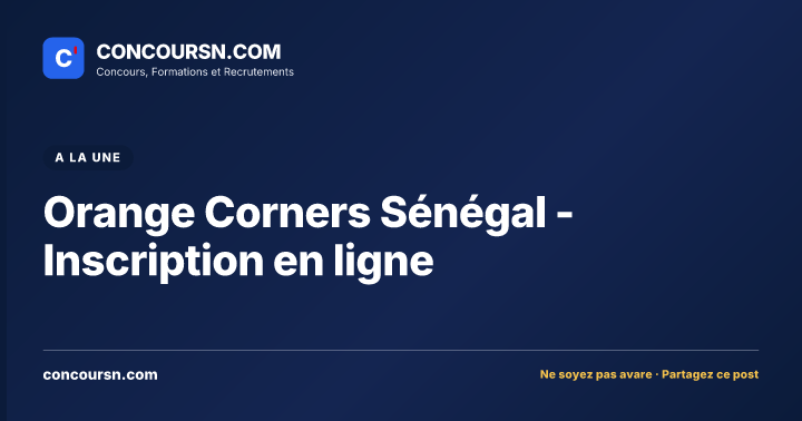 Illustration de l’article : Orange Corners Sénégal -Inscription en ligne