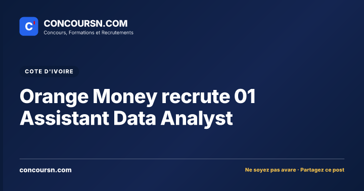 Illustration de l’article : Orange Money recrute 01 Assistant Data Analyst