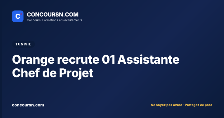 Illustration de l’article : Orange recrute 01 Assistante Chef de Projet