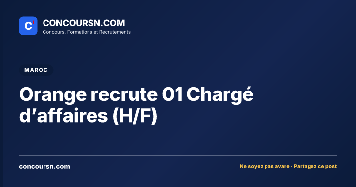 Illustration de l’article : Orange recrute 01 Chargé d’affaires (H/F)