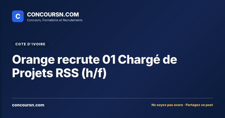 Orange recrute 01 Chargé de Projets RSS (h/f)