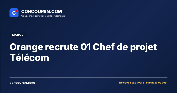 Illustration de l’article : Orange recrute 01 Chef de projet Télécom
