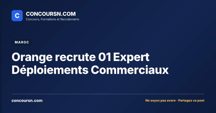 Illustration de l’article : Orange recrute 01 Expert Déploiements Commerciaux