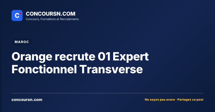 Illustration de l’article : Orange recrute 01 Expert Fonctionnel Transverse