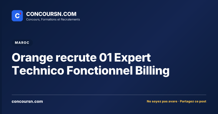 Illustration de l’article : Orange recrute 01 Expert Technico Fonctionnel Billing