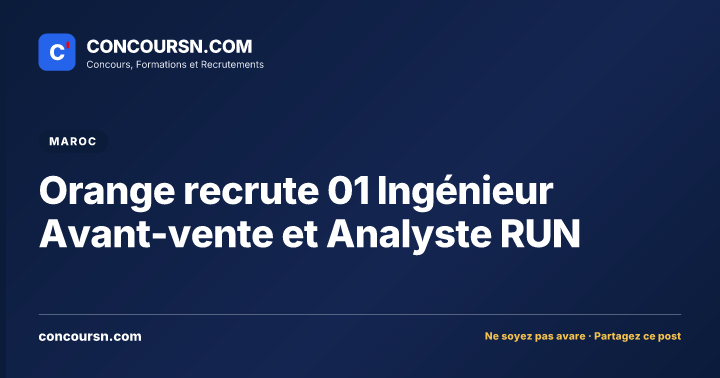 Illustration de l’article : Orange recrute 01 Ingénieur Avant-vente et Analyste RUN