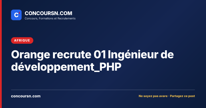 Orange recrute 01 Ingénieur de développement_PHP