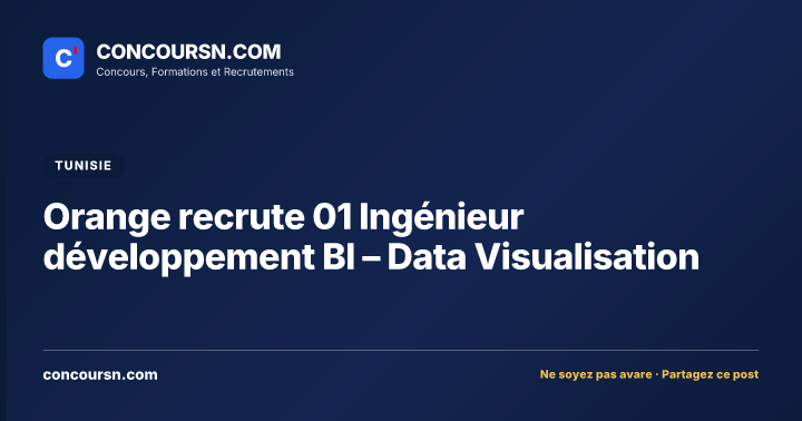 Orange recrute 01 Ingénieur développement BI – Data Visualisation