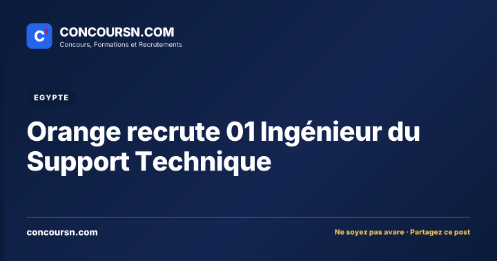 Illustration de l’article : Orange recrute 01 Ingénieur du Support Technique