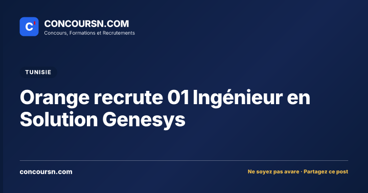 Illustration de l’article : Orange recrute 01 Ingénieur en Solution Genesys