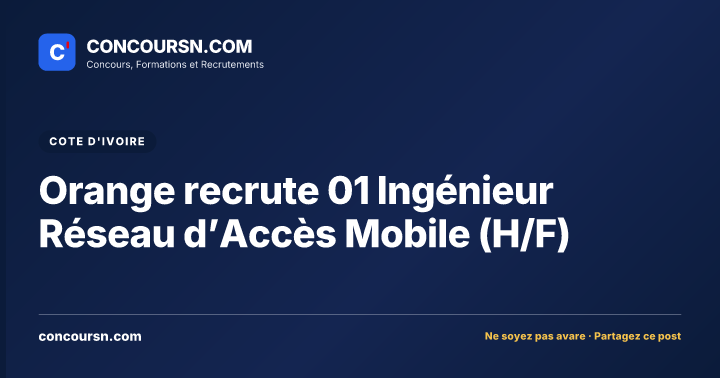 Illustration de l’article : Orange recrute 01 Ingénieur Réseau d’Accès Mobile (H/F)
