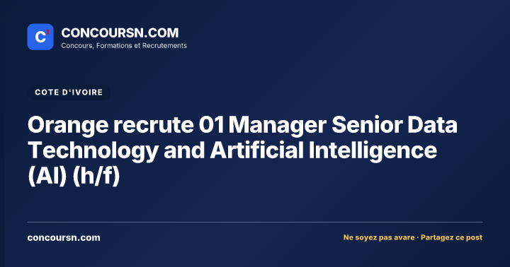Illustration de l’article : Orange recrute 01 Manager Senior Data Technology and Artificial Intelligence (AI) (h/f)