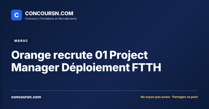 Illustration de l’article : Orange recrute 01 Project Manager Déploiement FTTH