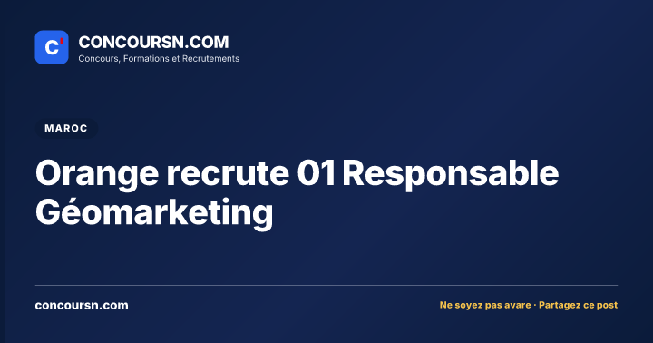 Illustration de l’article : Orange recrute 01 Responsable Géomarketing