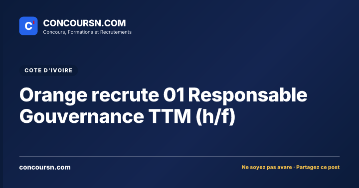 Illustration de l’article : Orange recrute 01 Responsable Gouvernance TTM (h/f)