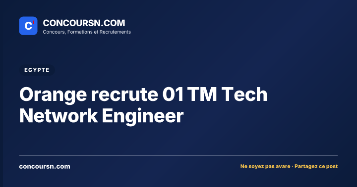 Orange recrute 01 TM Tech Network Engineer