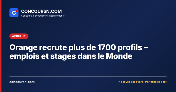 Illustration de l’article : Orange recrute plus de 1700 profils – emplois et stages dans le Monde