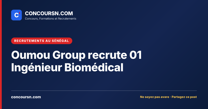 Illustration de l’article : Oumou Group recrute 01 Ingénieur Biomédical