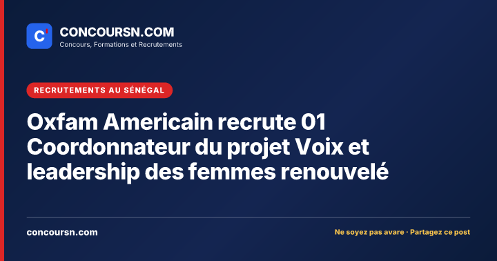 Illustration de l’article : Oxfam Americain recrute 01 Coordonnateur du projet Voix et leadership des femmes renouvelé