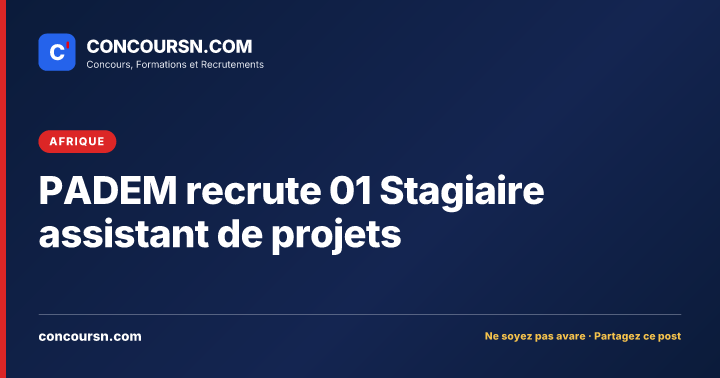 Illustration de l’article : PADEM recrute 01 Stagiaire assistant de projets