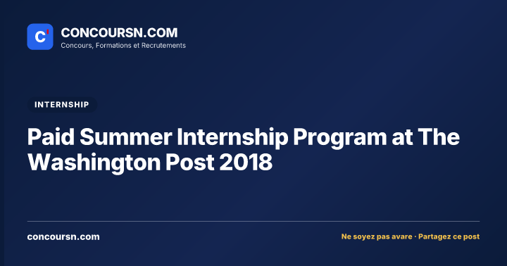 Illustration de l’article : Paid Summer Internship Program at The Washington Post 2018