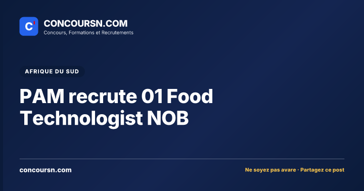 Illustration de l’article : PAM recrute 01 Food Technologist NOB